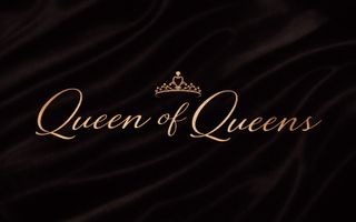 QUEEN OF QUEENS