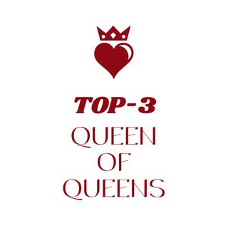 TOP-100 QUEEN OF QUEENS