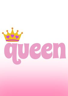 I want to be  Queen of queens ❤